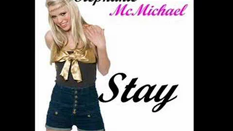 Stephanie McMichael - Stay