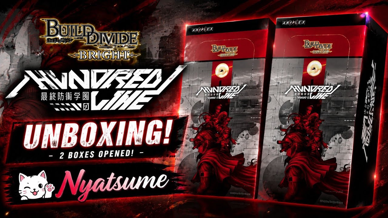 BDB] Build Divide Bright: Hundred Line Unboxing | 2 Boxes Opened