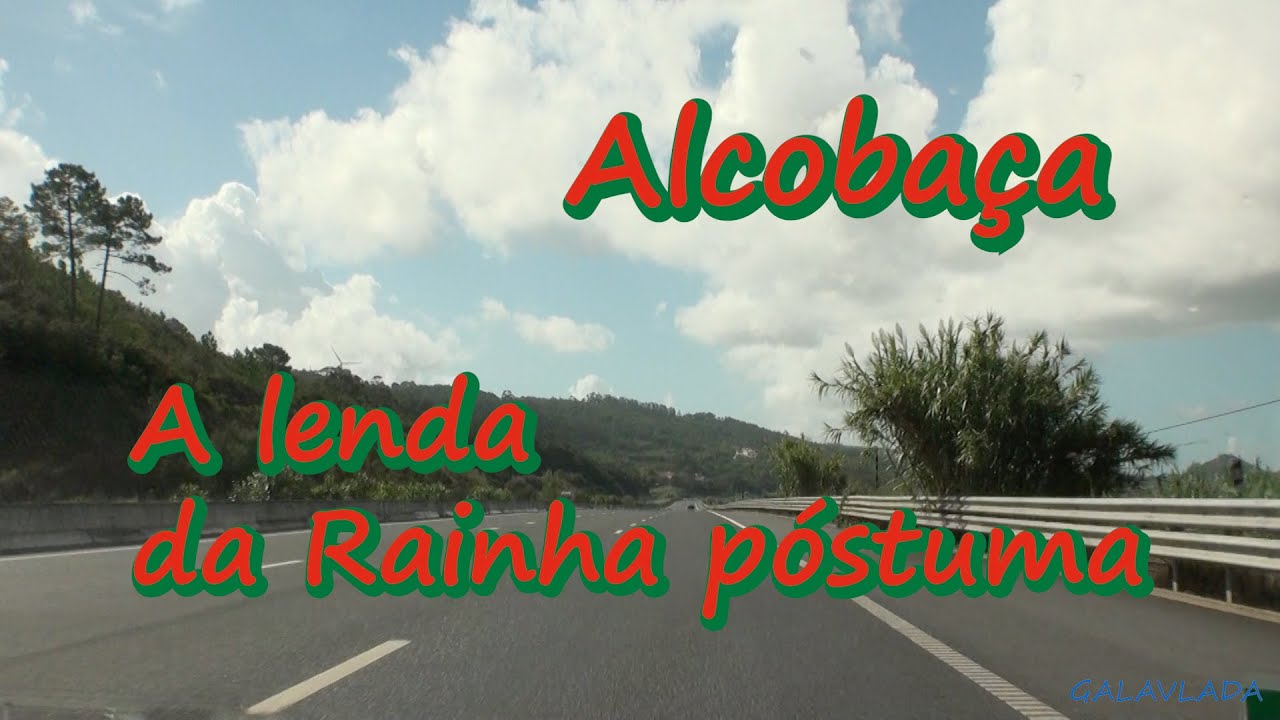 Алкобаса. Легенда о мёртвой королеве.