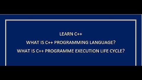 What is c++ programming || execution life cycle of c++ program || c++ program execution life cycle