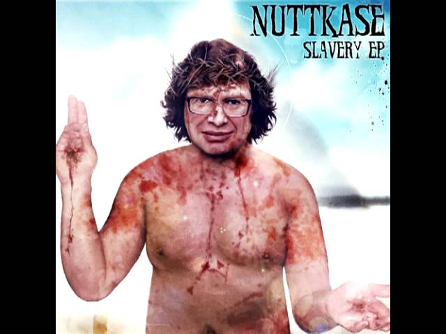 Watch Nuttkase - Bankrupt on YouTube Watch Nuttkase - Bankrupt on YouTube