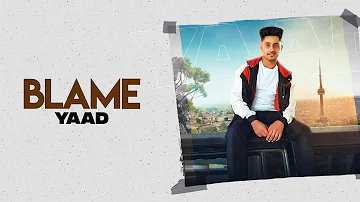 BLAME : Yaad (Official Audio) Jay Trak | Farmaan | 