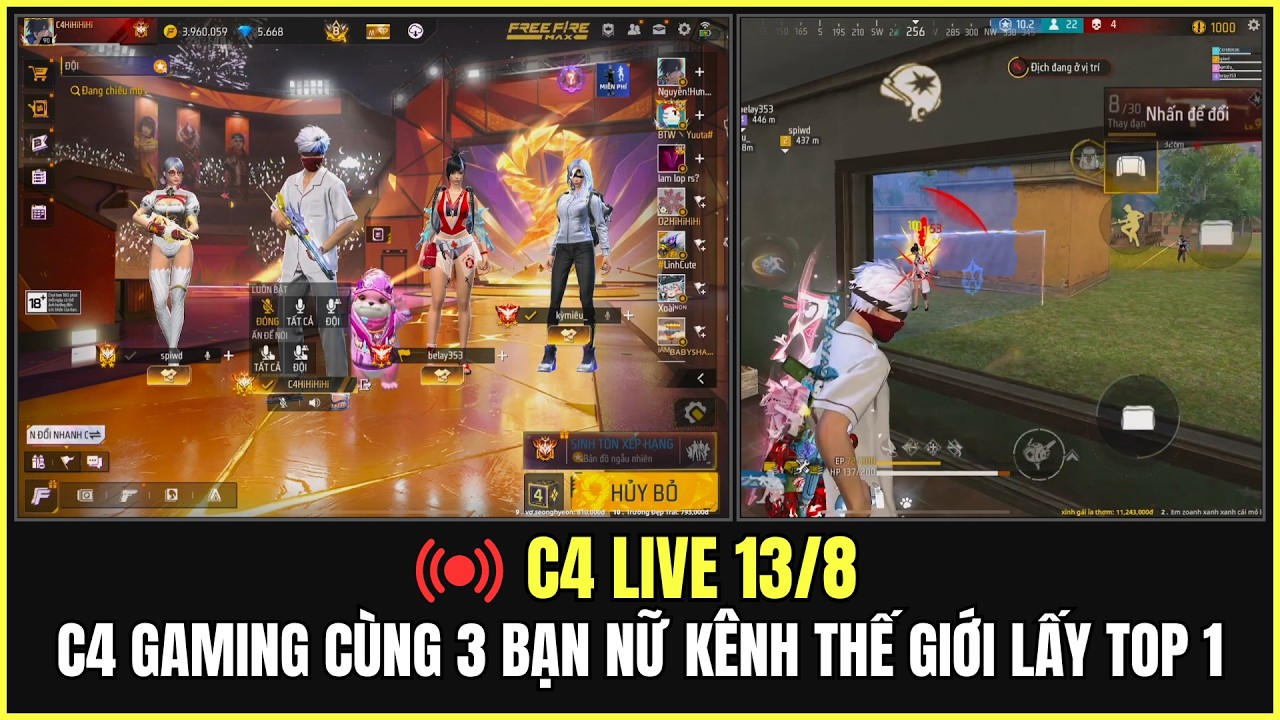 C4 Live 13/8: C4 Gaming Cùng 3 Bạn Nữ Kênh Thế Giới Lấy Top 1