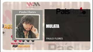 Paulo Flores - Mulata