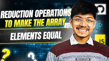 1887. Reduction Operations to Make the Array Elements Equal | Priority Queue | Sorting