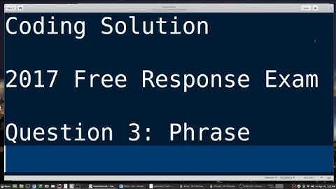 AP Computer Science A: 2017 Free Response Exam, Code Solution for Question 3: Phrase