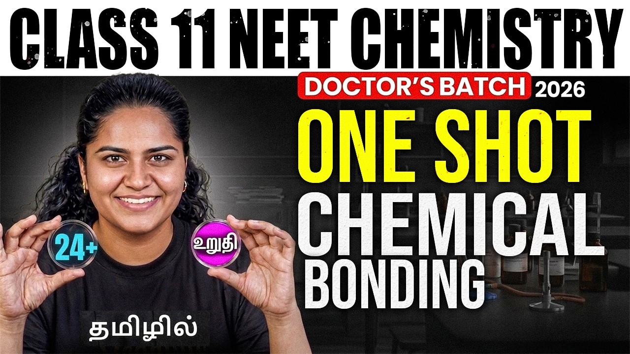 Chemical Bonding One Shot | NEET 2026 Chemistry | Docter's Batch | by ...