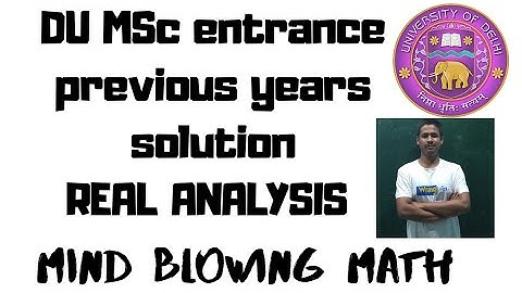 Limit comparison test | real analysis 1|DU entrance solution