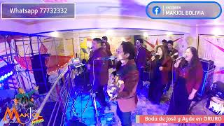 Video thumbnail of "MAKJOL BOLIVIA Cumbia Manantial, Los Hijos de Sion (En la Boda de José y Aidé en ORURO)"