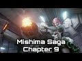 Tekken 7 - Mishima Saga Chapter 9 Story Mode (1080p 60fps)