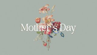 Mother's Day: Leaving a Legacy | Good News Church