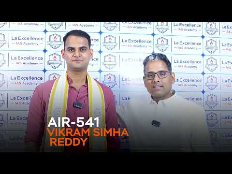 VIKRAM SIMHA REDDY AIR-541 CONGRATULATIONS MOMENT | La Excellence IAS