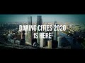Daring cities are here