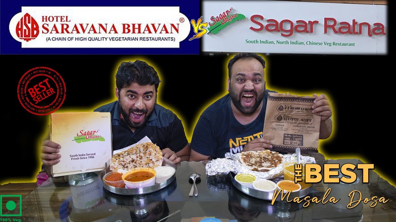 Saravana Bhawan VS Sagar Ratna - Which One Is Best ? | Karan Dua | Dilsefoodie Official