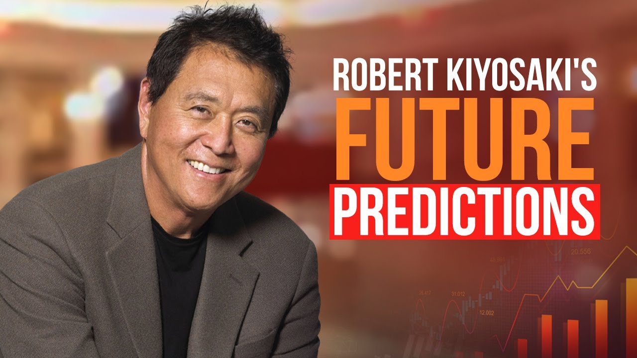 One of Robert Kiyosaki's Strongest Future Predictions YouTube
