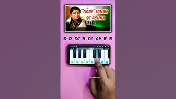 Sare Jahan Se Achha Piano Tutorial 🎹🇮🇳 #happyrepublicday