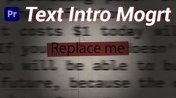 Text Intro Mogrt for Premiere Pro - Walk Through // Tutorial