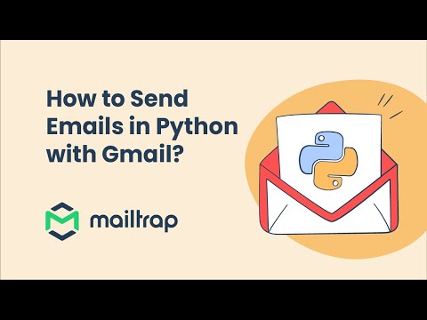 Send Email in Python with Gmail 2024 - Tutorial by Mailtrap
