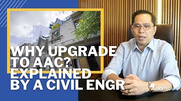 Why Upgrade to AAC from CHB? Explained By a Civil Engineer