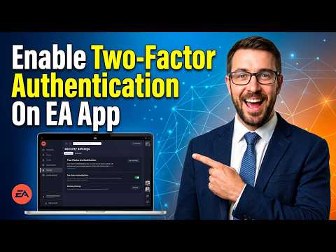 How To Turn On Or Off Two Factor Authentication On EA App [2026 Guide]