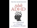 Thom Hartmann Book Club: Adult ADHD - July 19, 2016