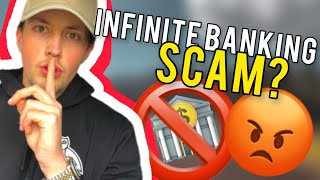 Is Infinite Banking a Scam? - Here's the honest truth.