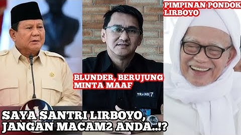 PONDOK LIRBOYO DI LECEHKAN, PRABOWO TURUN TANGAN⁉️ SOMASI TRANS 7 BOIKOT @TRANS7Official 