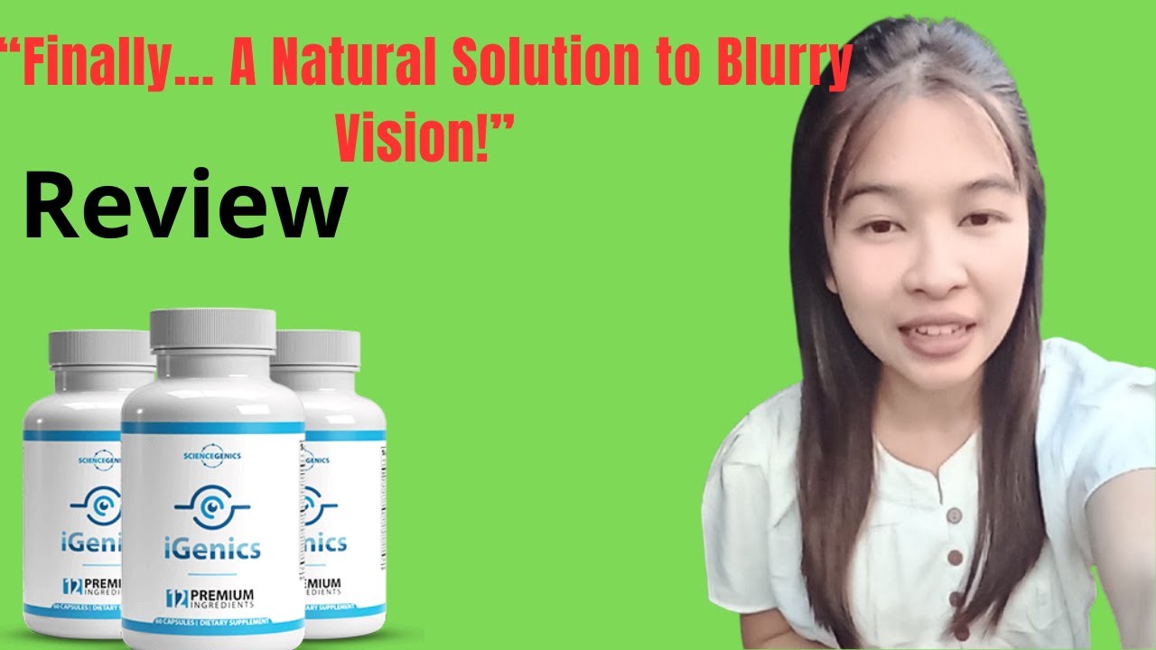 “iGenics Review: Can It Really Restore Your Vision?”