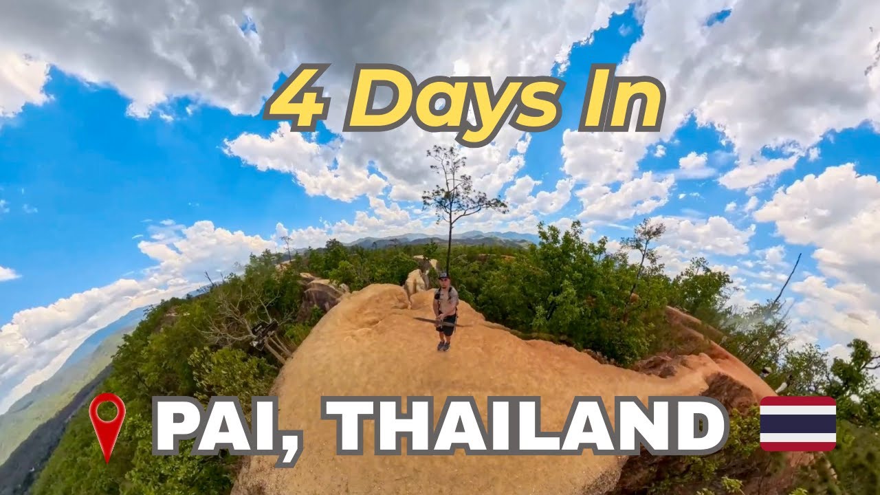 What To Do in Pai, Thailand 🇹🇭 | 4 days of Nature, Scooters & Hidden Gems