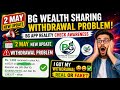 BG Wealth Sharing App, Withdrawal Problem, Scam Alert, Real or Fake, BG Wealth New Update #bgwealth