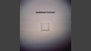 Video-Miniaturansicht von „Innerpartysystem - The Way We Move“