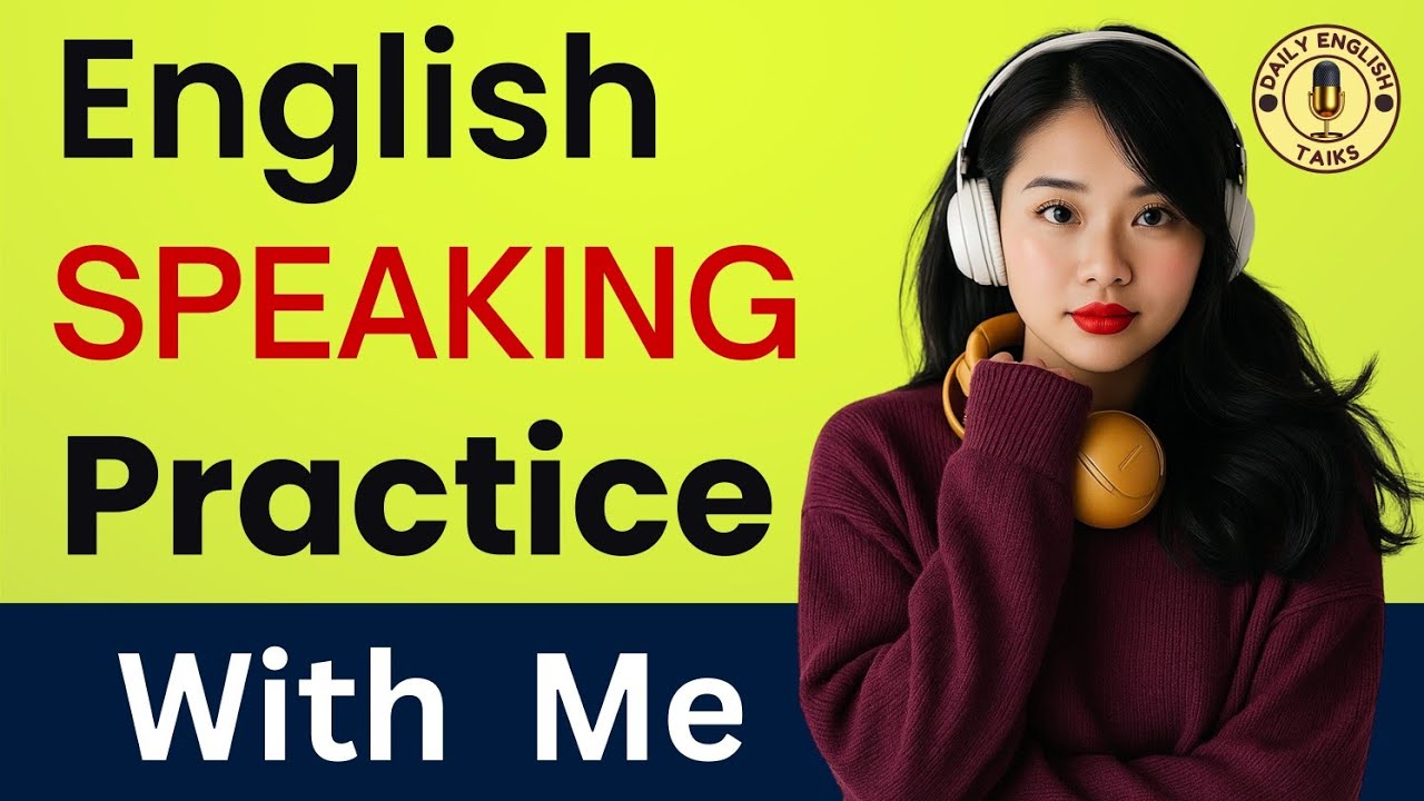 English Speaking Practice for Daily Life | Learn Easy Conversation in ...