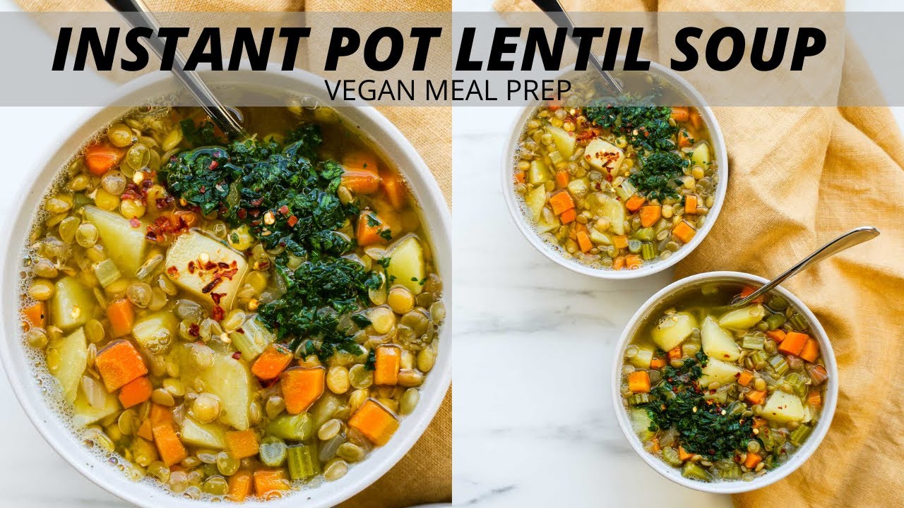 Instant Pot Lentil Soup with Potatoes Instant Pot Teacher