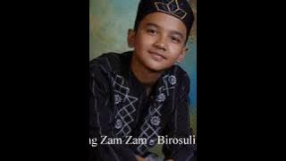 Ceng Zam Zam - Birosulillah