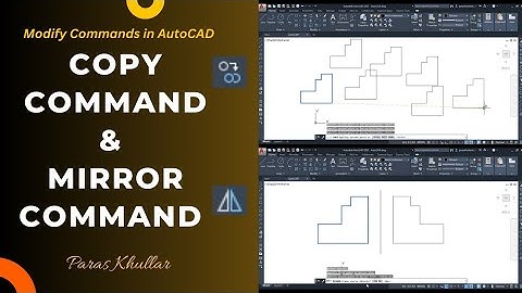 Copy Command | Mirror Command | Modify Commands | AutoCAD | Paras Khullar