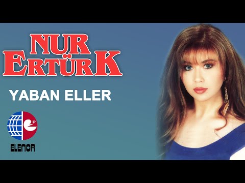 Nur Ertürk - Hele Niye