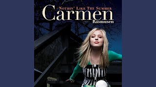 Video thumbnail of "Carmen Rasmusen - Nothin' Like The Summer"