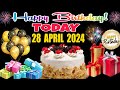 30 April 2024 Best Happy Birthday To You | Happy Birthday Song 2024 | Happy Birthday Wishing Video