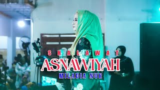 SHOLAWAT ASNAWIYAH - MILADIA NUR ft. ELMATA ENTERTAINMENT