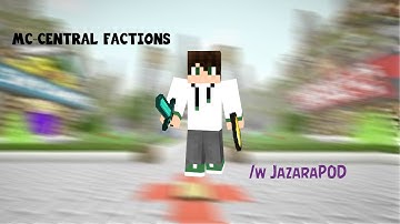 MC-Central Factions #1 /w JazaraPOD!