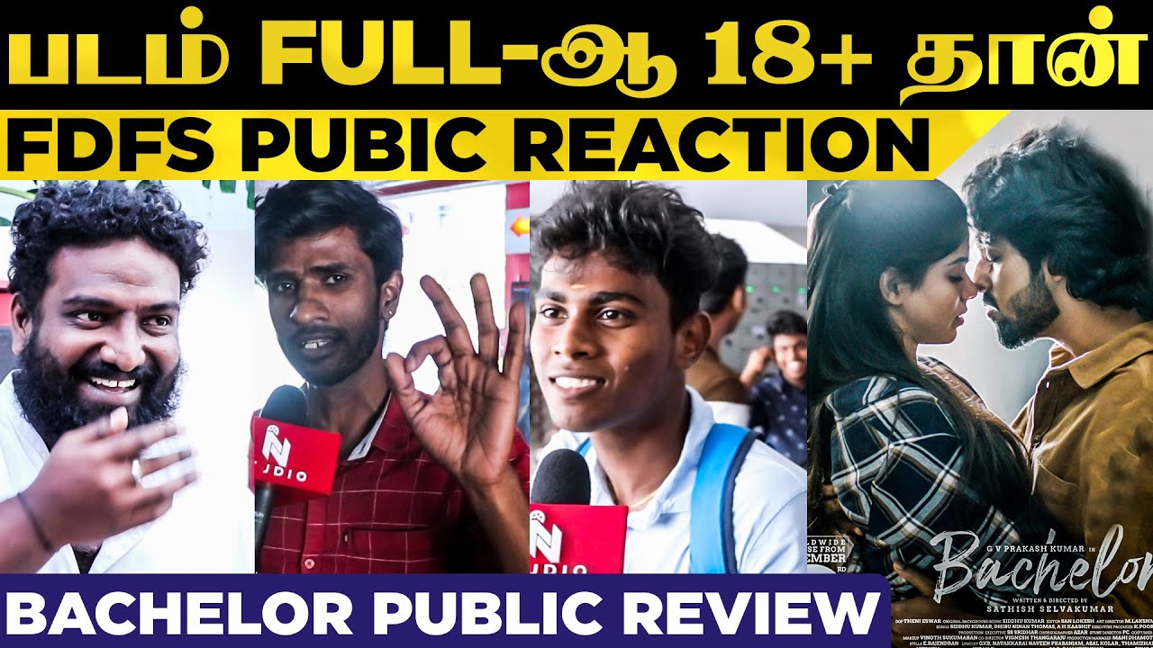 Bachelor Movie FDFS Public Review | GV Prakash | Divya Bharathi