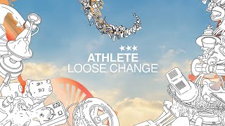 Watch Athlete Loose Change video