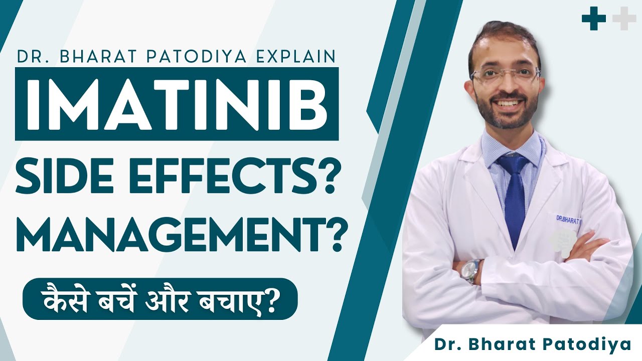 What Is Imatinib (HINDI) Side Effects? How To Take? Dr. Bharat