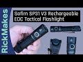 Sofirn sp31 v3 rechargeable edc tactical flashlight