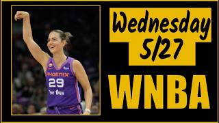 Wednesday WNBA Best Bets Player Props for 5/27/26