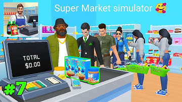 My Supermarket Simulator 3D, 100 Days Challenge part - 7 Android-iOS Gameplay #supermarketsimulator