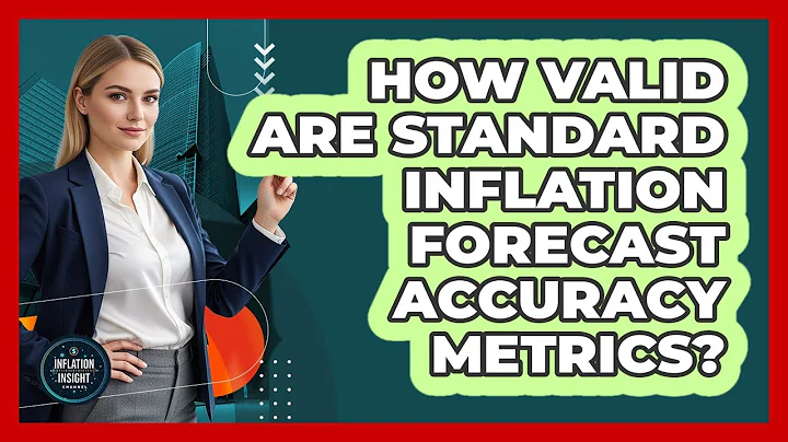 How Valid Are Standard Inflation Forecast Accuracy Metrics?