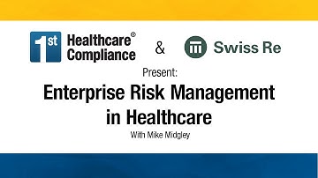 Enterprise Risk Management in Healthcare