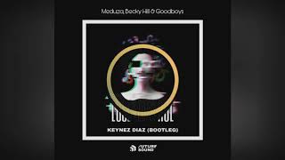 Meduza, Becky Hill \u0026 GoodBoys - Lose Control (Keynez Diaz Bootleg)