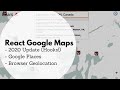 Google Maps & Google Places in React